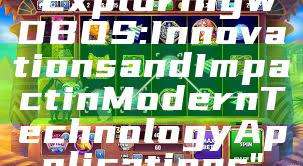 "Exploring WDBOS: Innovations and Impact in Modern Technology Applications"