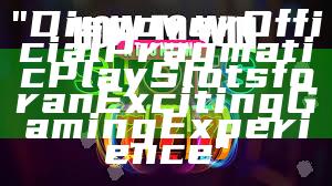 "Discover Official Pragmatic Play Slots for an Exciting Gaming Experience"