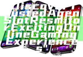 "Discover Trusted Agen Slot Resmi for Exciting Online Gaming Experiences"