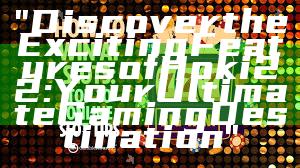 "Discover the Exciting Features of Hoki22: Your Ultimate Gaming Destination"