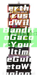 "Discover the Trusted Wild Bandito Gacor: Your Ultimate Guide to Winning"